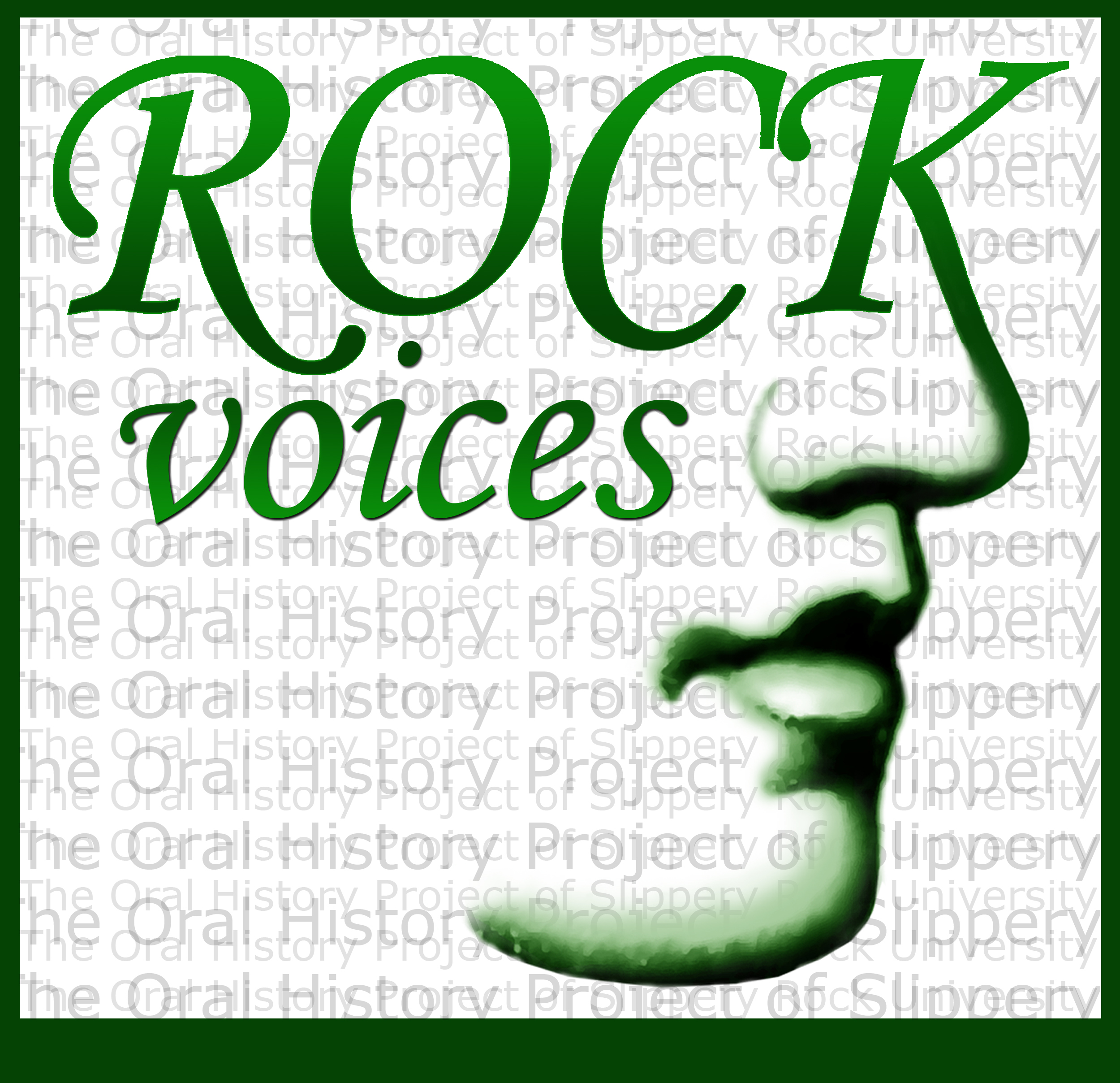 Rock Voices above the outline of a side profile of a face with the words "Oral History Project" in the background.